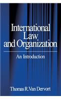 International Law and Organization