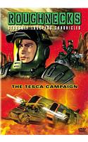 The Tesca Campaign