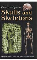 Skulls and Skeletons: Human Bone Collections and Accumulations(English)