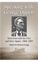 Speaking with George Oppen