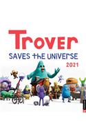 Trover Saves the Universe 2021 Wall Calendar