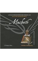 Macbeth Lib/E: (Arkangel Shakespeare Collection Lib/E)