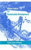 Water Policy for Sustainable Development