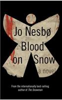 Blood On Snow