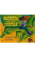 Waynetta and the Cornstalk