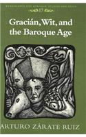 Gracian, Wit, and the Baroque Age