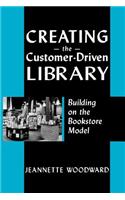 Creating the Customer Driven: Building on the Bookstore Model