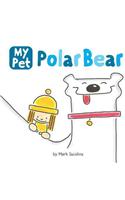 My Pet Polar Bear
