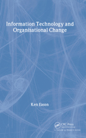 Information Technology and Organisational Change