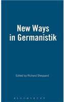 New Ways in Germanistik