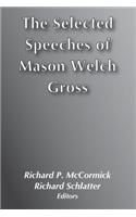 The Selected Speeches of Mason Gross