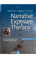 Narrative Exposure Therapy: A Short-Term Treatment for Traumatic Stress Disorders