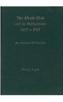 The Alcuin Club and Its Publications 1897 to 1987