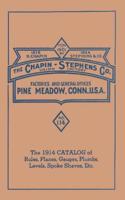 Chapin-Stephens Tools 1914 Catalog of Rules, Planes, Gauges, Plumbs, Levels, Spoke Shaves, Etc.