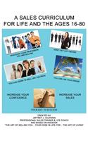 The Art of Selling You - A Sales Curriculum