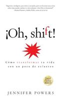 Oh, shift! (Spanish Edition)