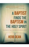 Baptist Finds the Baptism in the Holy Spirit