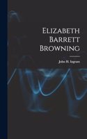 Elizabeth Barrett Browning