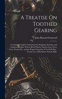 Treatise On Toothed Gearing