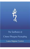 Sadhana of Chime Phagma Nyingthig