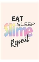 Eat, Sleep, Slime, Repeat