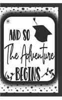 And So The Adventure Begins
