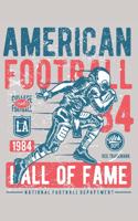 American Football Notebook: 6x9inch American Football Hall of Fame blank Notebook College-ruled