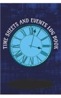 Time Sheets and Events Log Book