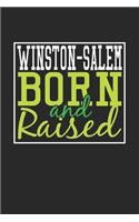 Winston-Salem Born And Raised