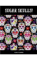 Sugar Skulls! A Daily Planner