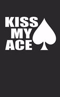 Kiss My Ace