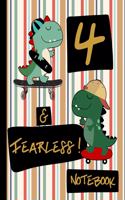 4 & Fearless! Notebook