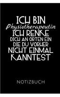 Ich Bin Physiotherapeutin Notizbuch