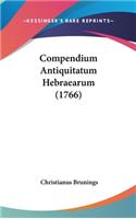 Compendium Antiquitatum Hebraearum (1766)