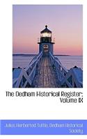 The Dedham Historical Register; Volume IX