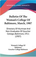 Bulletin Of The Woman's College Of Baltimore, March, 1907