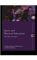 Sport and Physical Education: The Key Concepts
