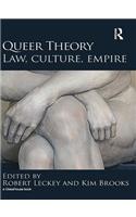 Queer Theory: Law, Culture, Empire