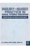 Inquiry-Based Practice in Social Studies Education