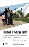 Handbook of Refugee Health