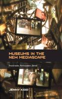 Museums in the New Mediascape