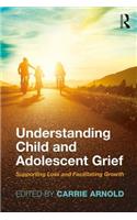 Understanding Child and Adolescent Grief