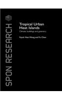Tropical Urban Heat Islands