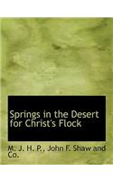 Springs in the Desert for Christ's Flock