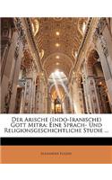 Arische (Indo-Iranische) Gott Mitra