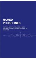 Named Phosphines