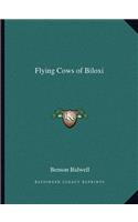 Flying Cows of Biloxi
