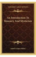 An Introduction to Masonry and Mysticism