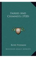 Fairies And Chimneys (1920)