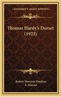 Thomas Hardy's Dorset (1922)